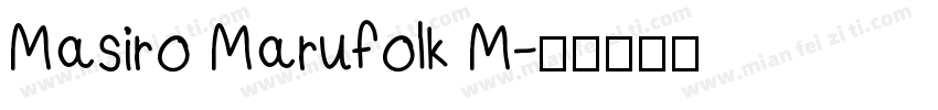 Masiro Marufolk M字体转换